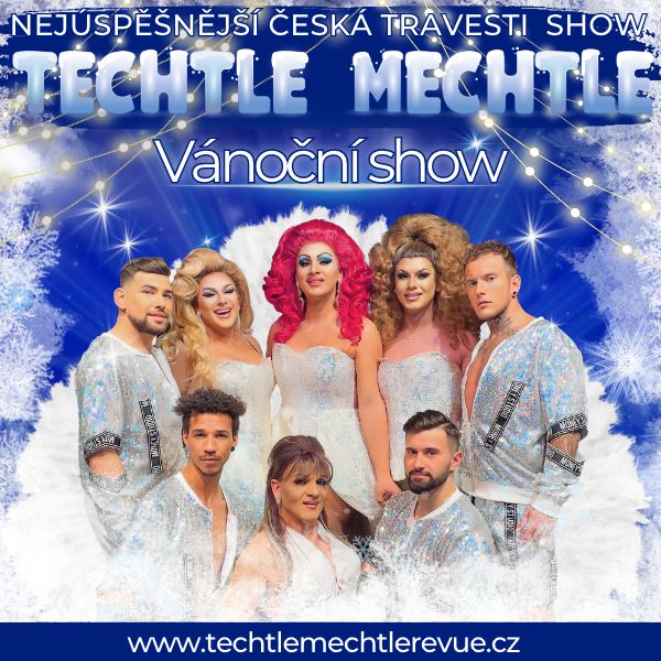 TECHTLE_MECHTLE_VANOCNI_SHOW